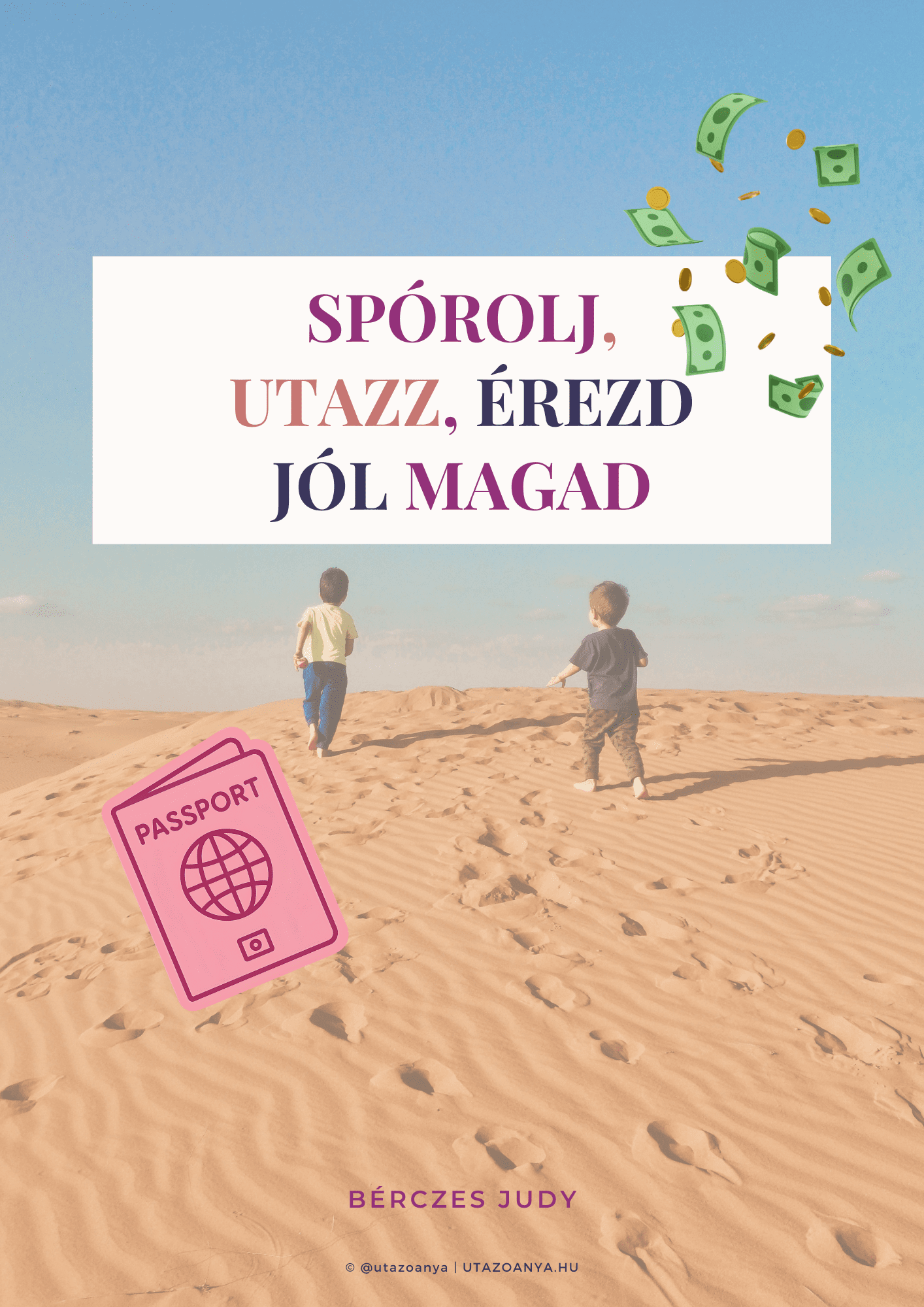 spórolás utazás olcsón gyerekkel utazóanya
