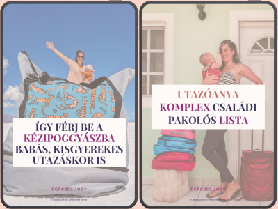 könnyed pakolás utazóanya babával utazás